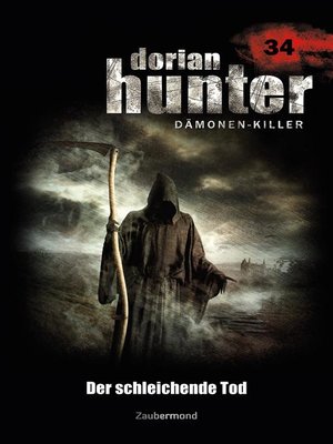 cover image of Dorian Hunter 34--Der schleichende Tod